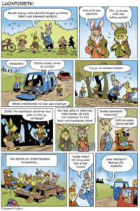Neljän stripin sarjakuva, jossa seikkailee pupuja joilla on toimintarajoitteita.